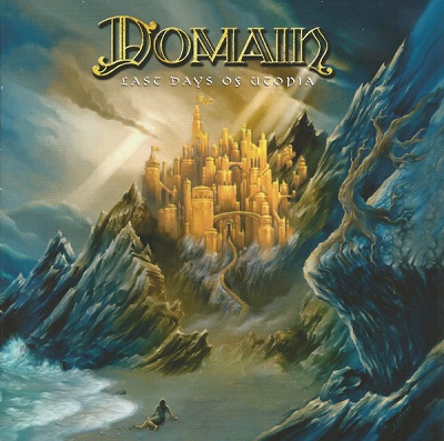Domain - Last Days Of Utopia (2005)