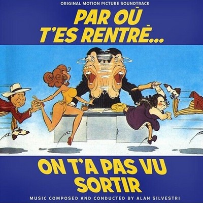 Par Où T'es Rentré... On T'a Pas Vu Sortir Soundtrack