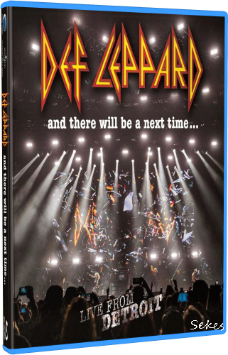 Def Leppard - And there will be a next time... (2017, Blu-ray)