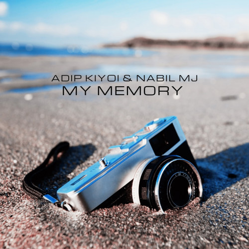 Adip Kiyoi & Nabil MJ - My Memory (Extended Mix) [2025]