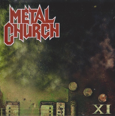 Metal Church - XI (2016) Metal Church - XI (2016)