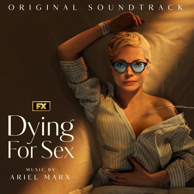 Dying for Sex Soundtrack