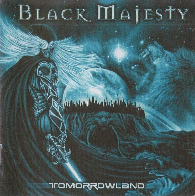 Black Majesty - Tomorrowland (2007)