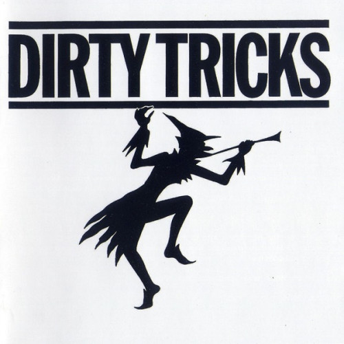 Dirty Tricks - Dirty Tricks 1975 (Reissue 2004)