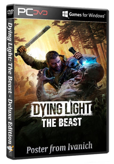 Dying Light: The Beast - Deluxe Edition [1.2.0] (Techland) (RUS/ENG) [P] (Раздача папкой)