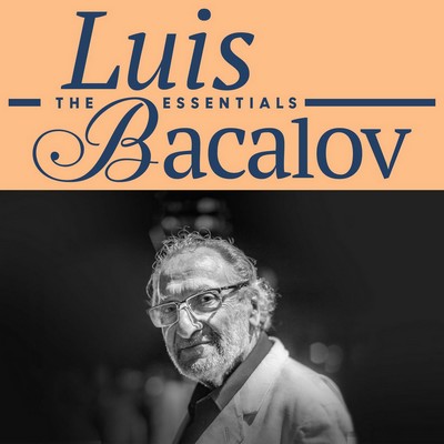 Luis Bacalov: The Essentials