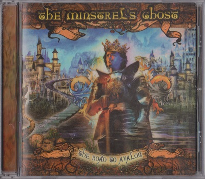 The Minstrel's Ghost - The Road To Avalon (2012)