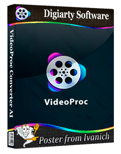 VideoProc Converter AI 8.4 RePack (& Portable) [2025, Multi/Ru]