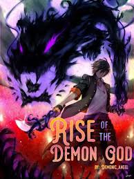 Rise of a Mortal God in a World of Demons
