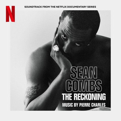 Sean Combs: The Reckoning Soundtrack