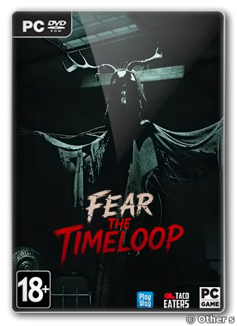 Fear The Timeloop