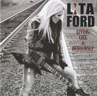 Lita Ford  - Living Like A Runaway (2012)