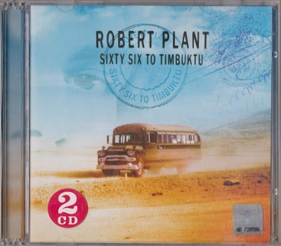 Robert Plant - Sixty Six To Timbuktu (2003)