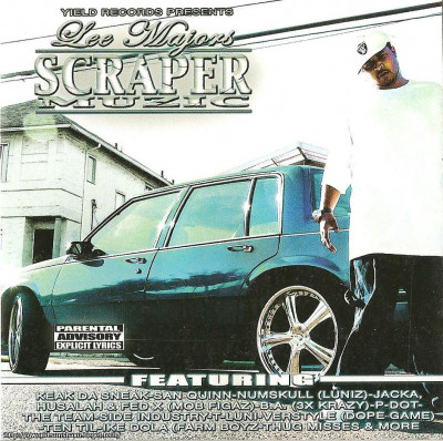 Lee Majors - Scraper Muzic (2005) [Oakland, CA]